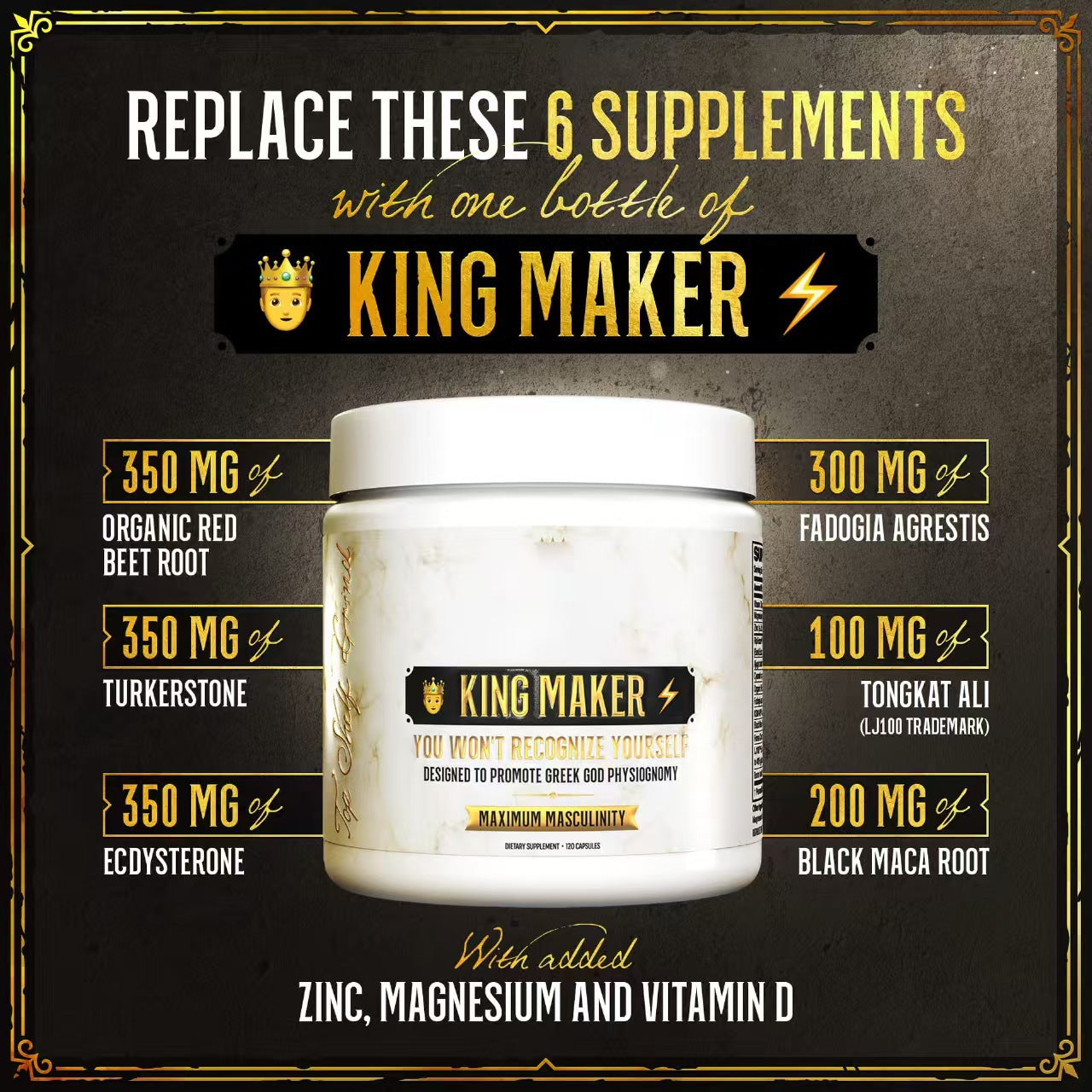 King Maker - Suplemento con Tongkat Ali, Turkesterona, Ecdisterona, Fadogia Agrestis, betarraga roja, maca negra y zinc (13 en 1) 120 cápsulas.